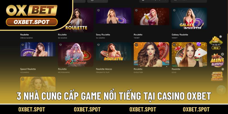 3 nhà cung cấp game nổi tiếng tại Casino Oxbet