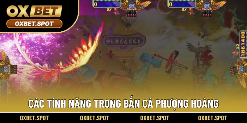 Các tính năng được cập nhật trong bắn cá phượng hoàng