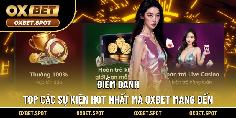 Điểm danh các sự kiện hot