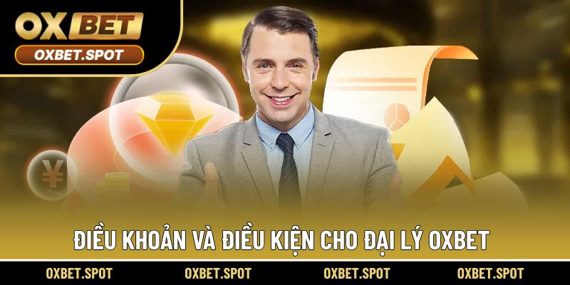 Cẩm nang quan trọng đại lý OXBET cần biết