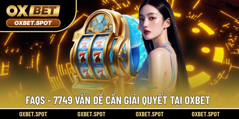 7749 câu hỏi tại nền tảng